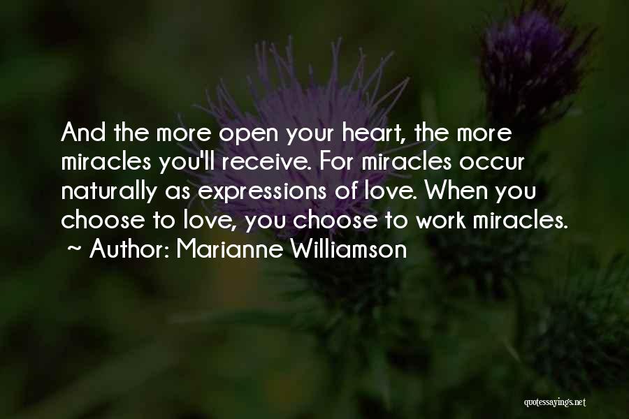 Love Naturally Quotes By Marianne Williamson