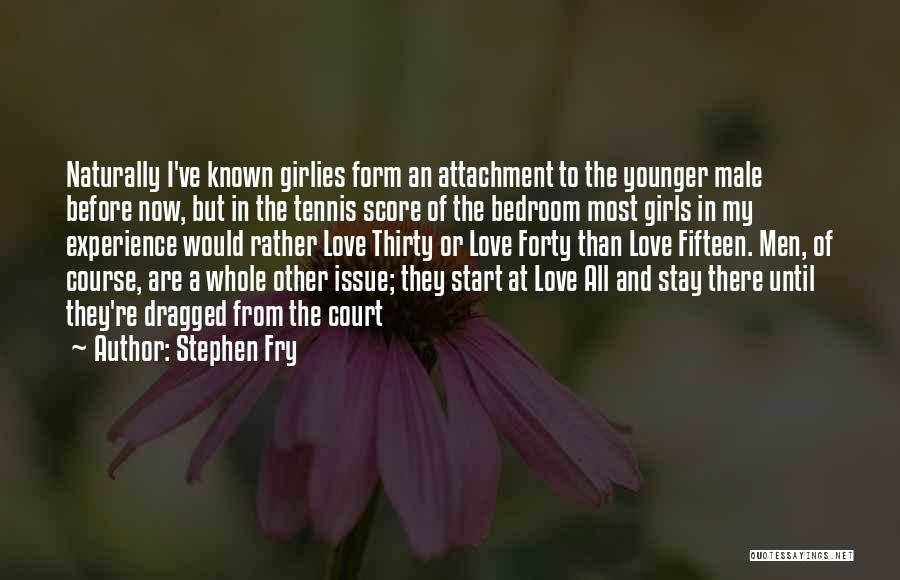 Love Naturally Quotes By Stephen Fry