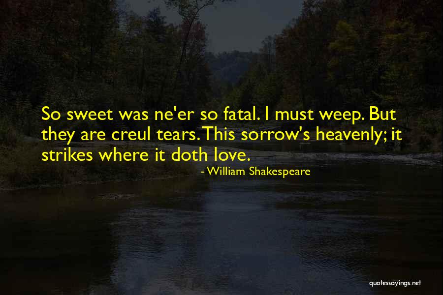 Love Ne Quotes By William Shakespeare Love Ne Quotes By William Shakespeare