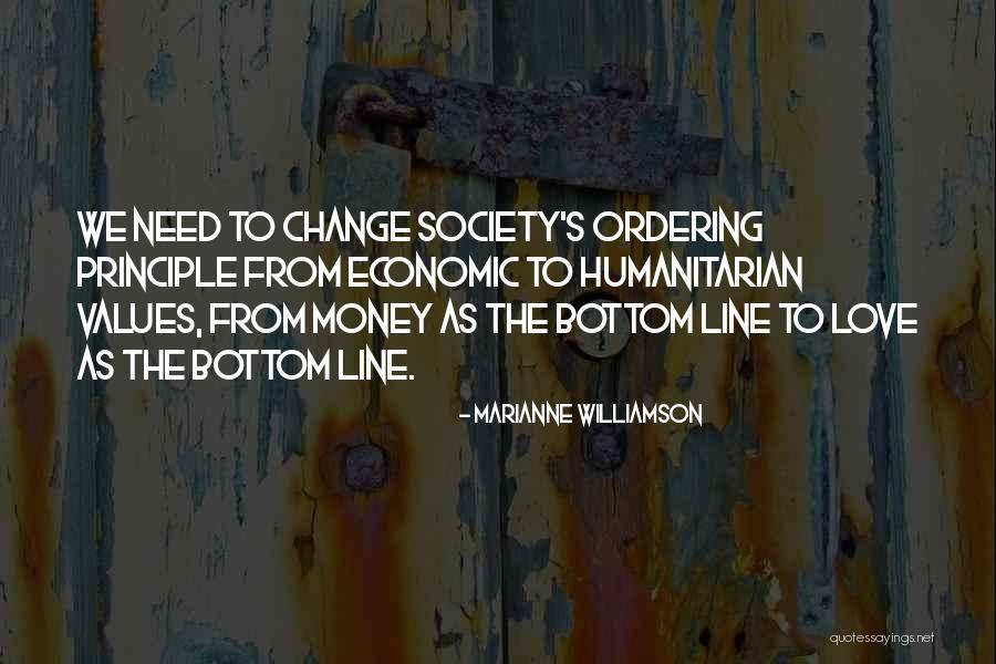 Love Need Money Quotes By Marianne Williamson Love Need Money Quotes By Marianne Williamson