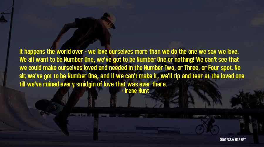 Love Needed Quotes By Irene Hunt Love Needed Quotes By Irene Hunt