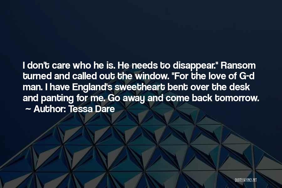 Love Needs Care Quotes By Tessa Dare