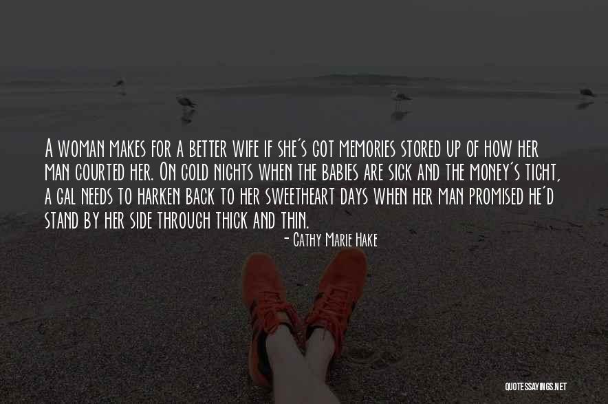 Love Needs Money Quotes By Cathy Marie Hake