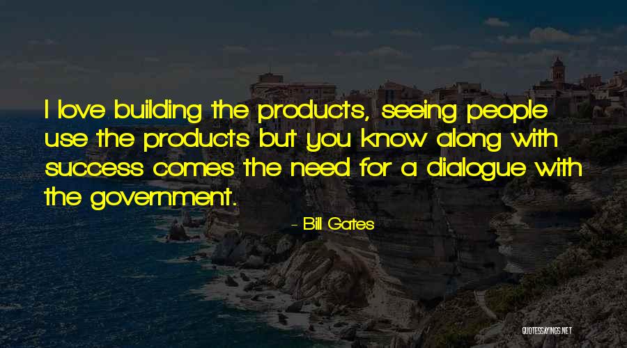 Love Needs Quotes By Bill Gates Love Needs Quotes By Bill Gates