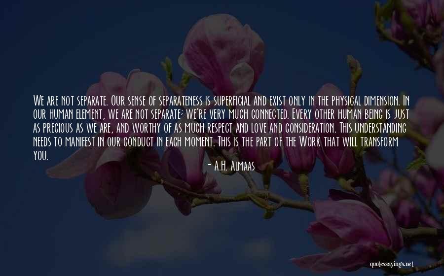 Love Needs Understanding Quotes By A.H. Almaas Love Needs Understanding Quotes By A.H. Almaas