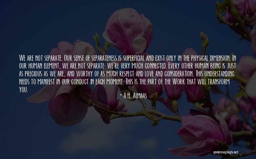 Love Needs Understanding Quotes By A.H. Almaas