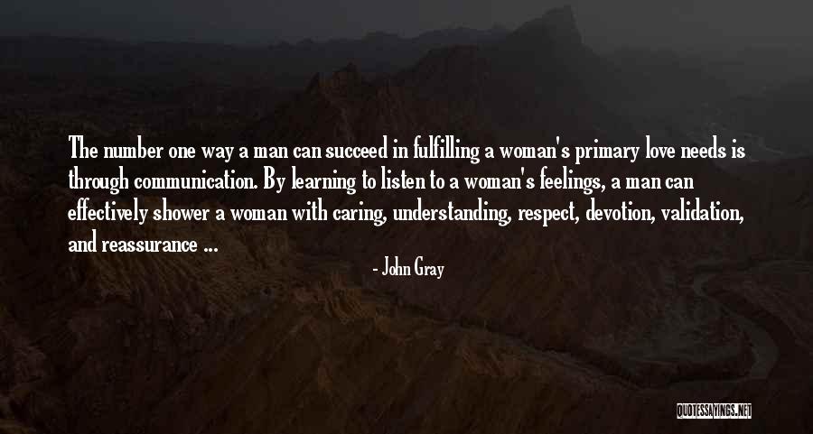 Love Needs Understanding Quotes By John Gray