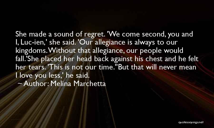 Love Never Come Back Quotes By Melina Marchetta