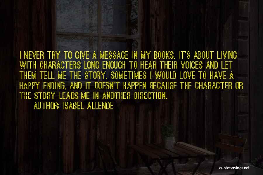 Love Never Ending Quotes By Isabel Allende