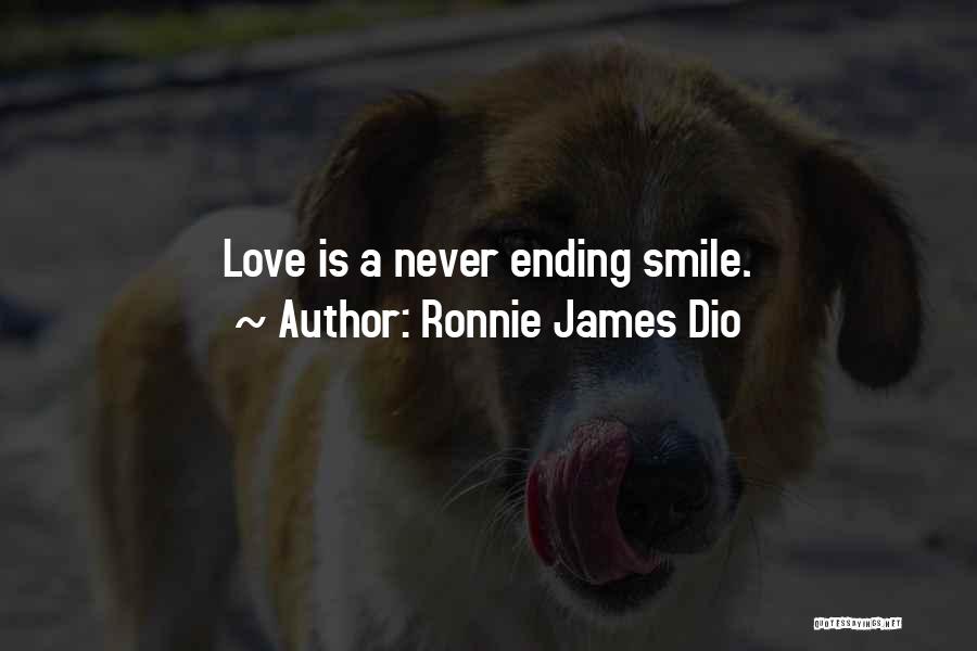 Love Never Ending Quotes By Ronnie James Dio