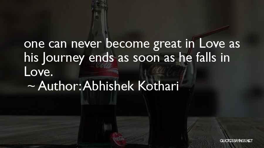 Love Never Ends Quotes By Abhishek Kothari