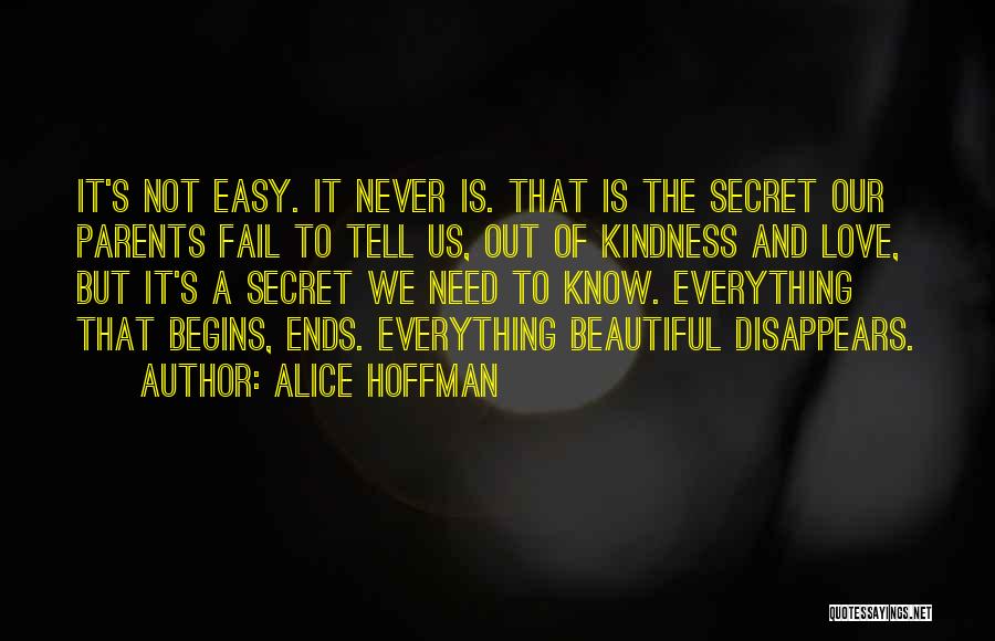 Love Never Ends Quotes By Alice Hoffman