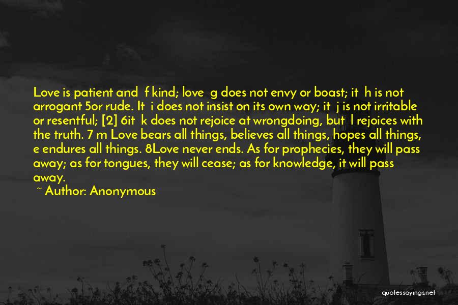 Love Never Ends Quotes By Anonymous