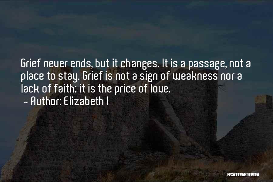 Love Never Ends Quotes By Elizabeth I