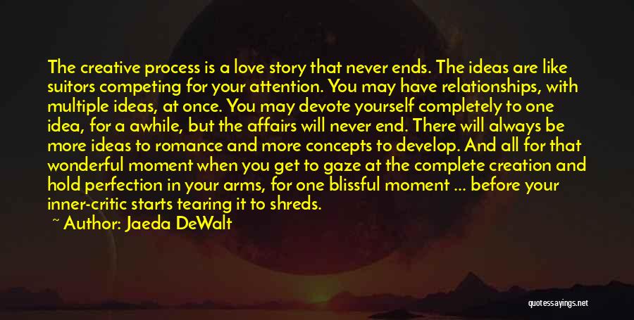 Love Never Ends Quotes By Jaeda DeWalt