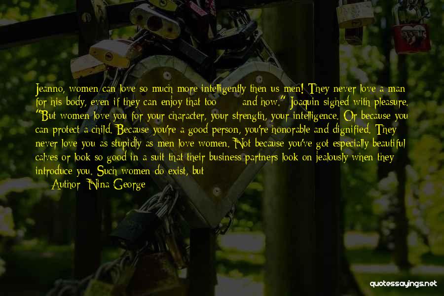 Love Never Exist Quotes By Nina George