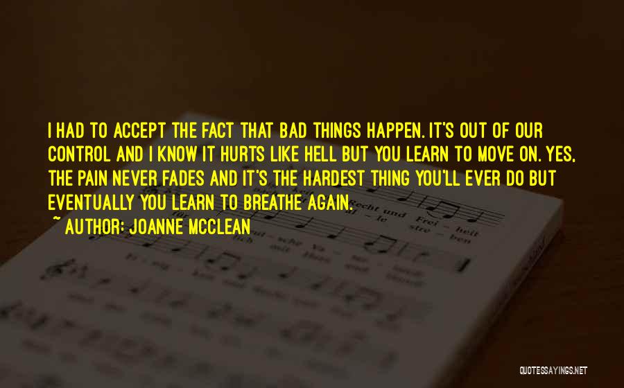 Love Never Fades Quotes By Joanne McClean