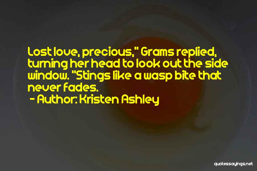 Love Never Fades Quotes By Kristen Ashley