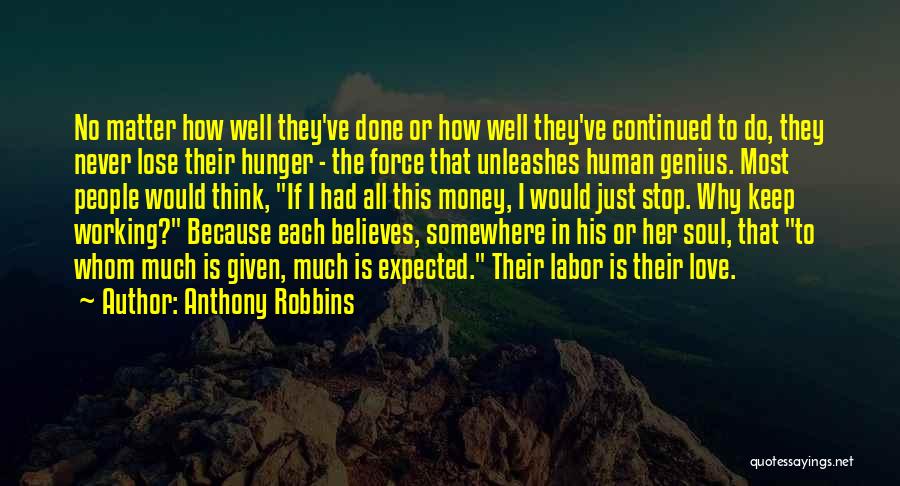 Love Never Stop Quotes By Anthony Robbins