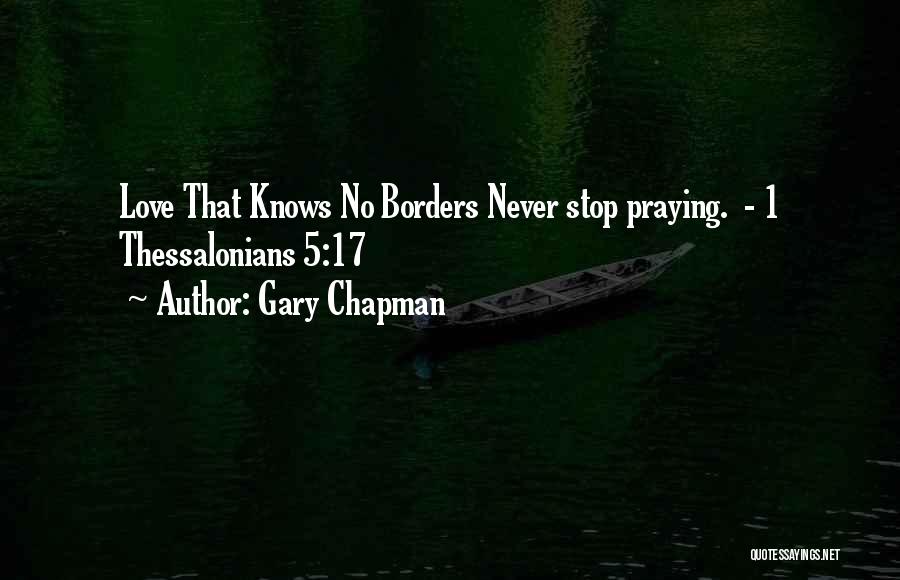 Love Never Stop Quotes By Gary Chapman