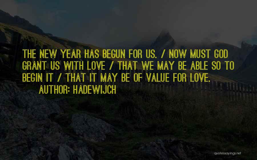 Love New Year Quotes By Hadewijch