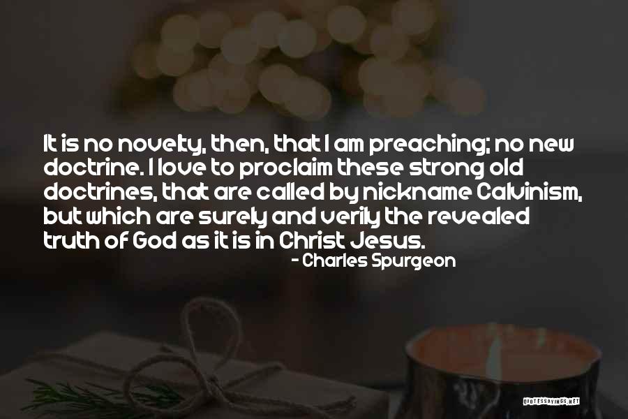 Love Nickname Quotes By Charles Spurgeon