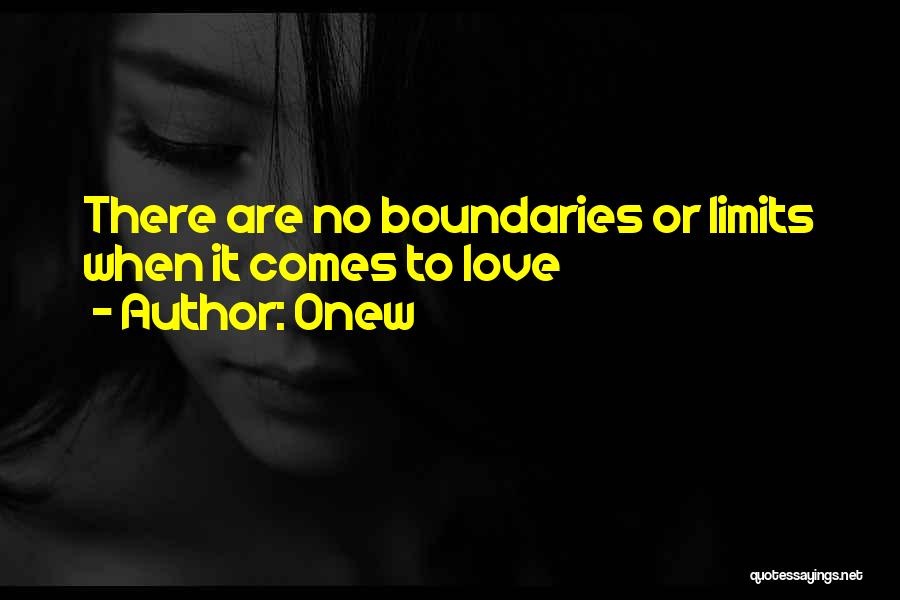 Love No Boundaries Quotes By Onew