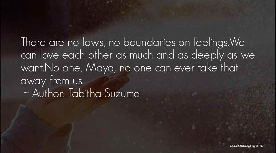 Love No Boundaries Quotes By Tabitha Suzuma