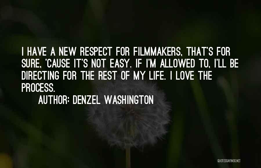 Love Not Allowed Quotes By Denzel Washington