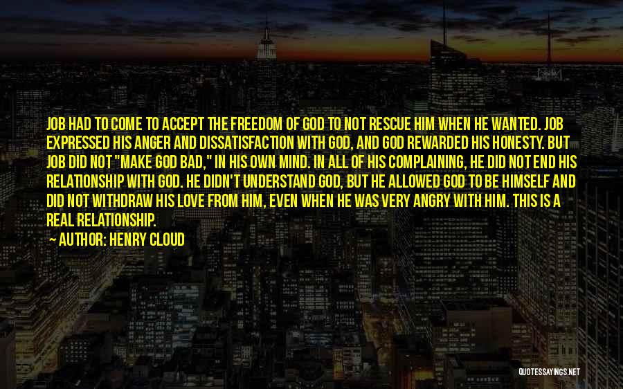 Love Not Allowed Quotes By Henry Cloud