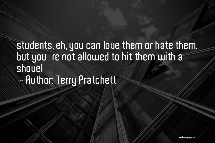 Love Not Allowed Quotes By Terry Pratchett