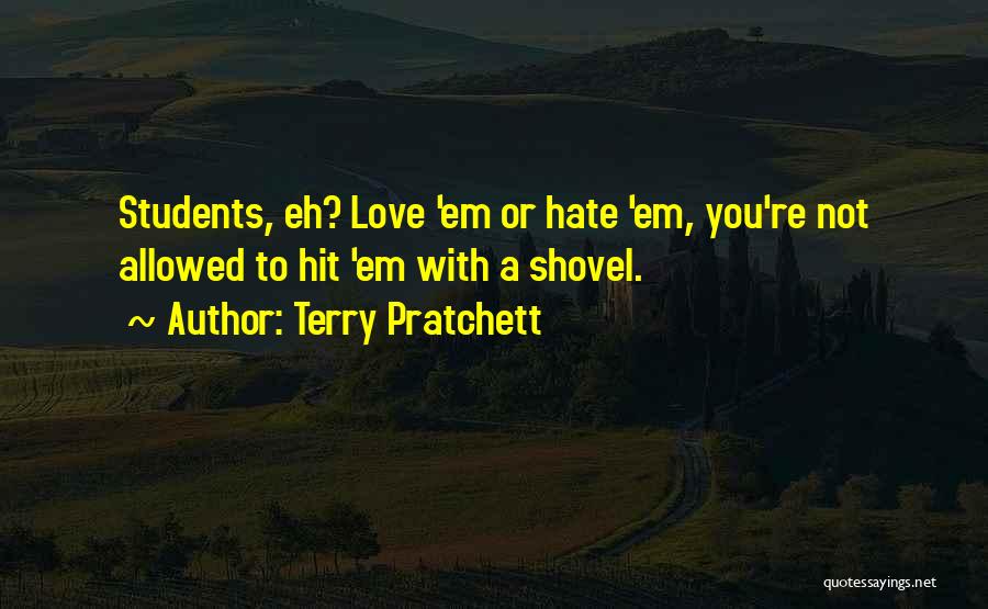 Love Not Allowed Quotes By Terry Pratchett