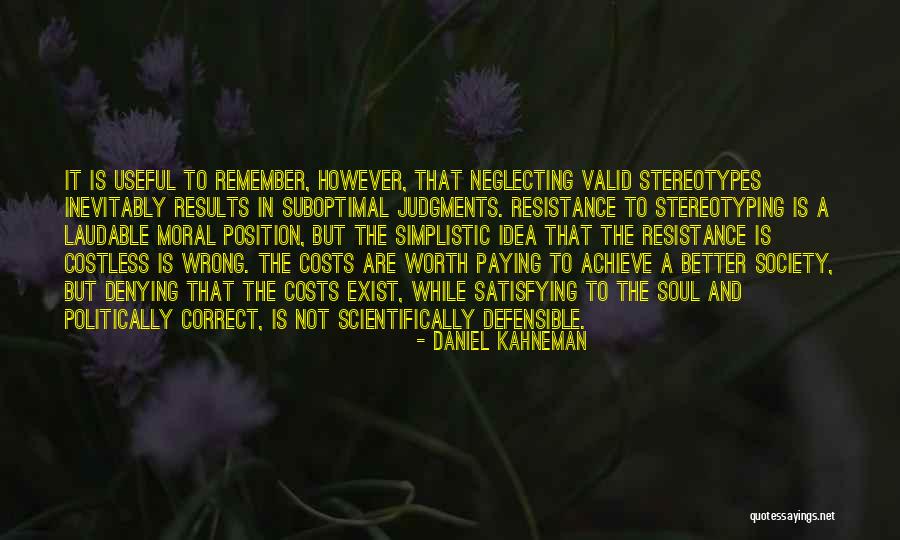 Love Not Being A Fairytale Quotes By Daniel Kahneman Love Not Being A Fairytale Quotes By Daniel Kahneman