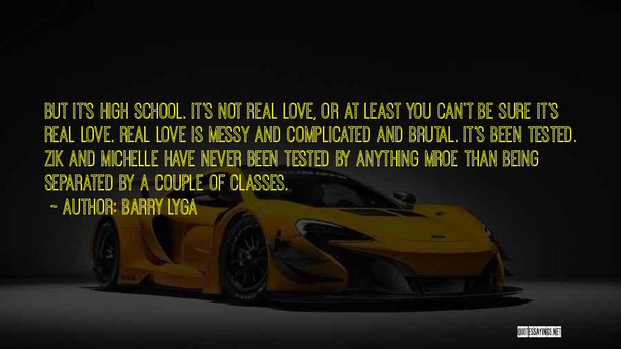 Love Not Being Real Quotes By Barry Lyga