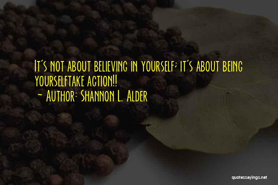 Love Not Being Real Quotes By Shannon L. Alder