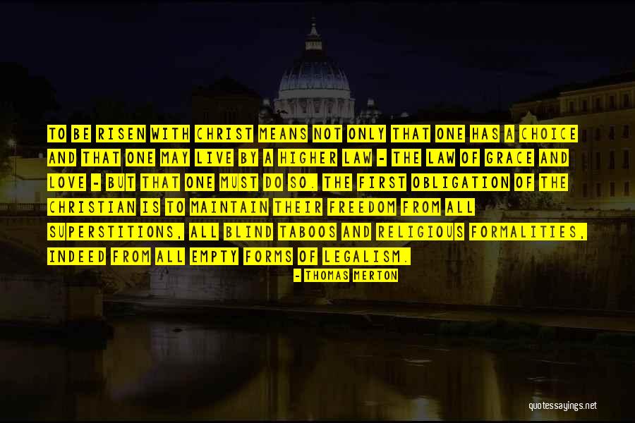 Love Not Blind Quotes By Thomas Merton Love Not Blind Quotes By Thomas Merton