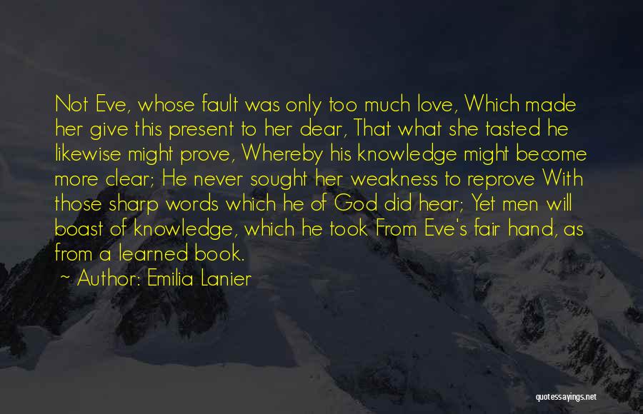Love Not Fair Quotes By Emilia Lanier