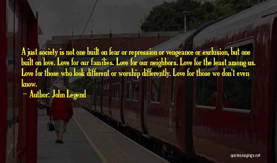 Love Not Fear Quotes By John Legend