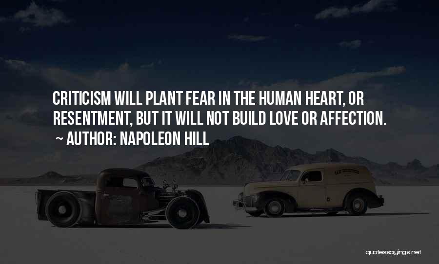 Love Not Fear Quotes By Napoleon Hill