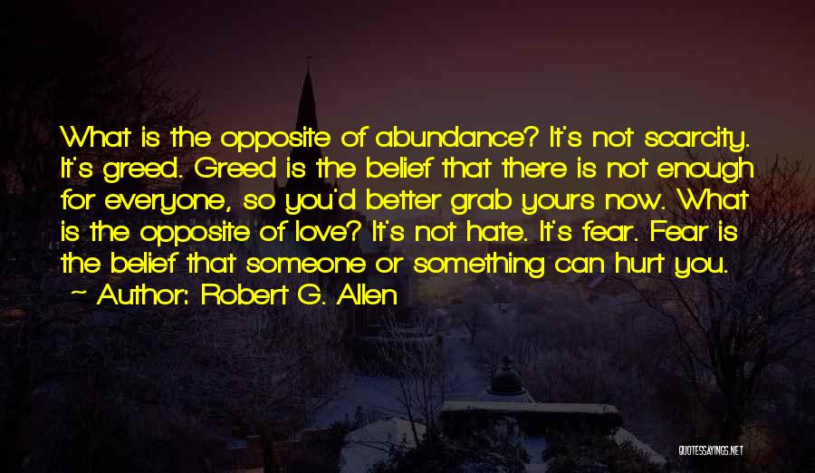 Love Not For Everyone Quotes By Robert G. Allen