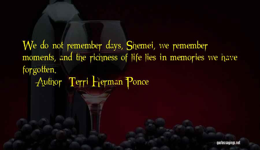 Love Not Forgotten Quotes By Terri Herman-Ponce