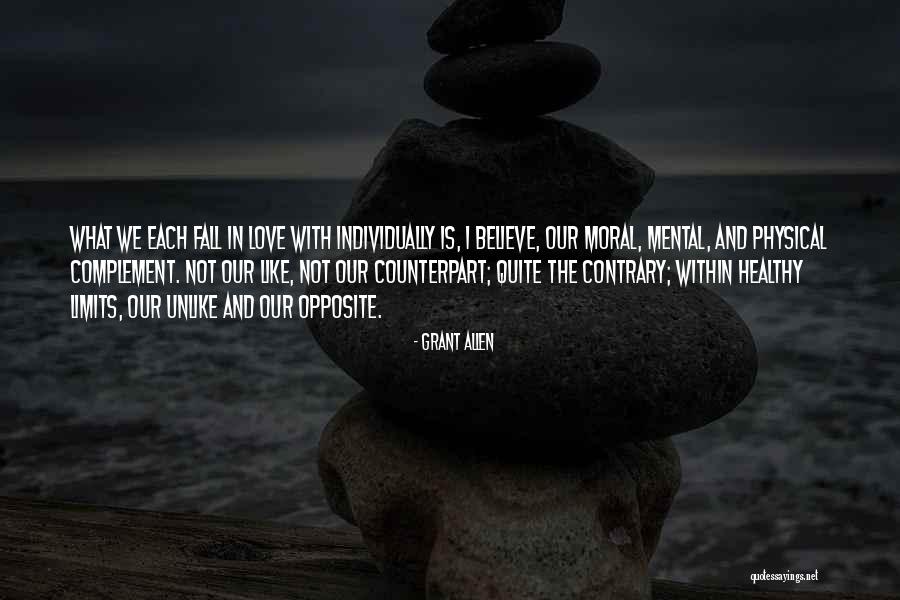 Love Not Physical Quotes By Grant Allen Love Not Physical Quotes By Grant Allen