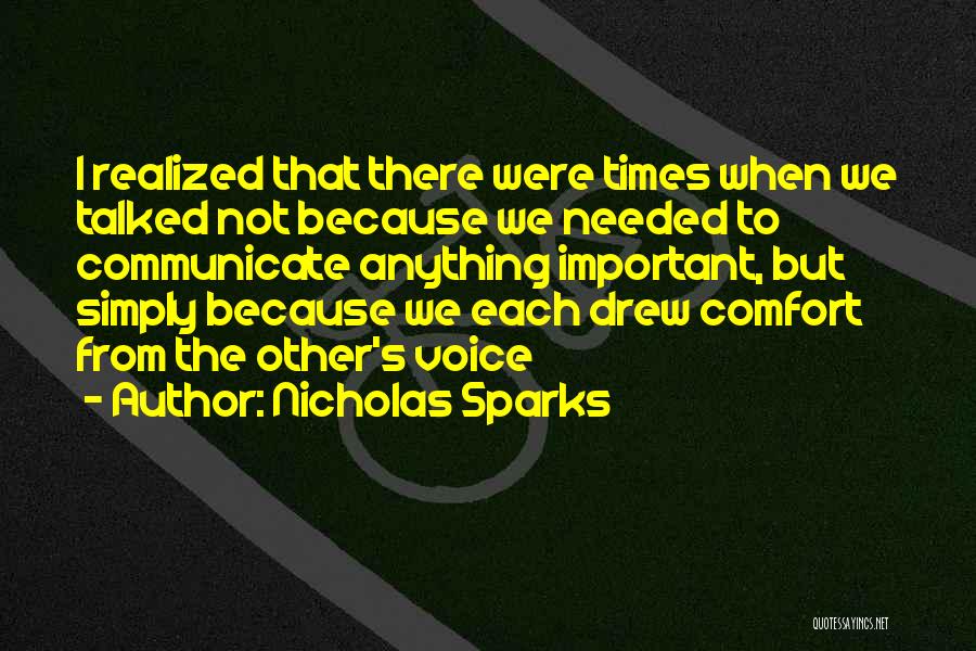 Love Not Realized Quotes By Nicholas Sparks