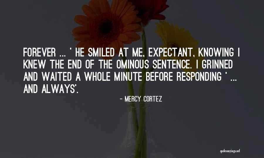 Love Not Responding Quotes By Mercy Cortez Love Not Responding Quotes By Mercy Cortez