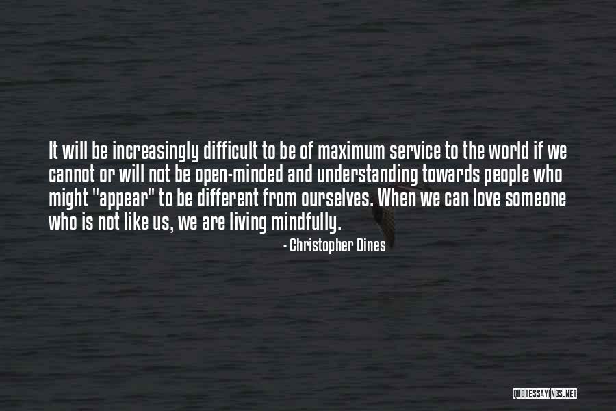 Love Not Understanding Quotes By Christopher Dines Love Not Understanding Quotes By Christopher Dines