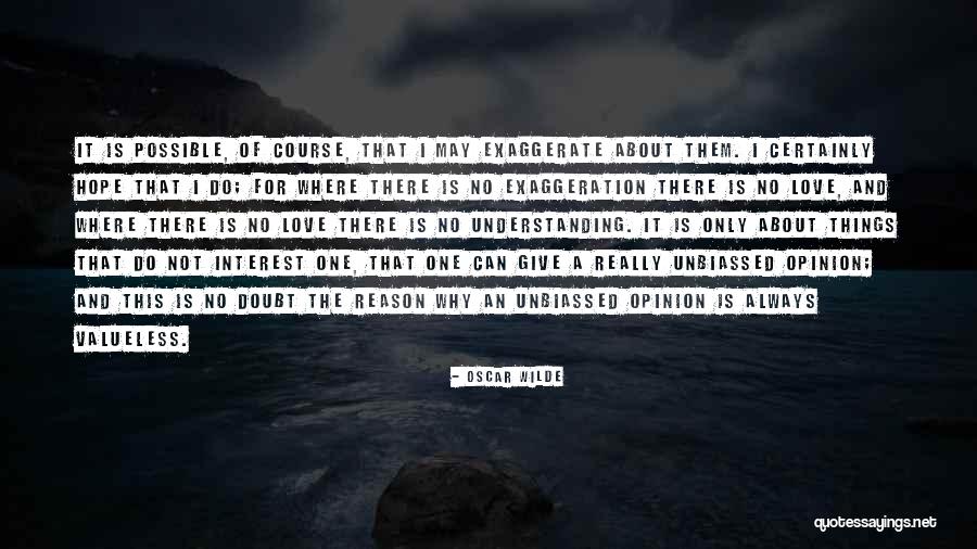 Love Not Understanding Quotes By Oscar Wilde Love Not Understanding Quotes By Oscar Wilde