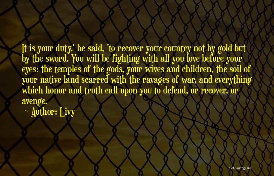 Love Not War Quotes By Livy