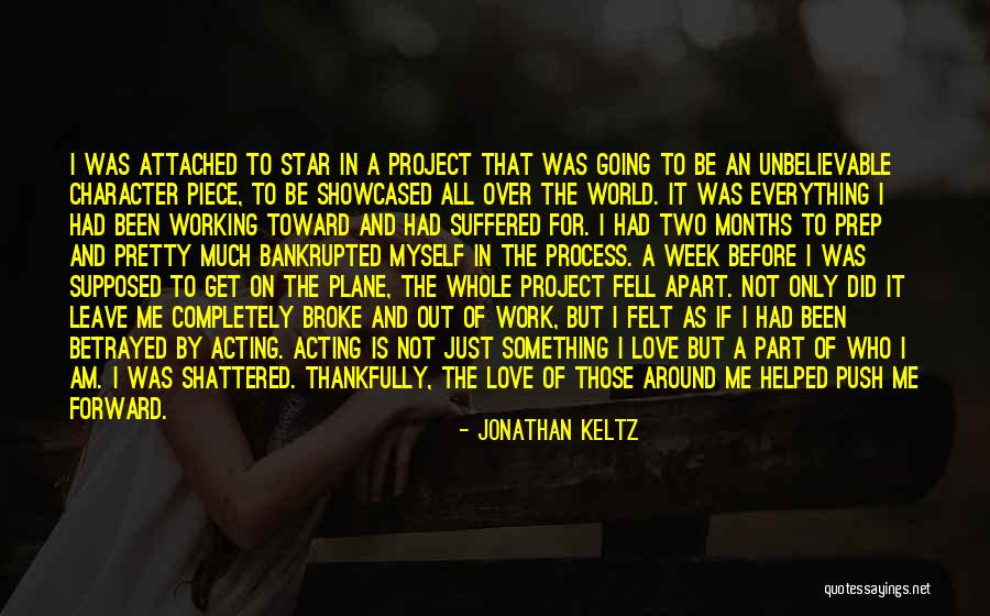Love Not Working Out Quotes By Jonathan Keltz Love Not Working Out Quotes By Jonathan Keltz