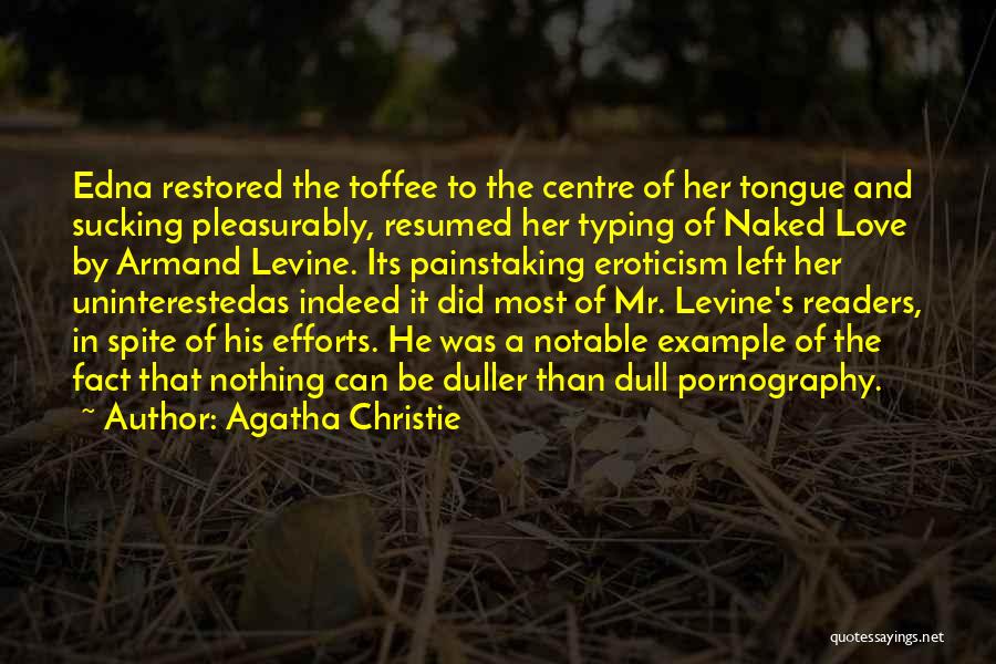Love Notable Quotes By Agatha Christie