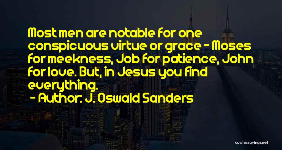 Love Notable Quotes By J. Oswald Sanders